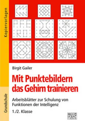 Obrázek produktu pro Mit Punktebildern das Gehirn trainieren - 1./2. Klasse
