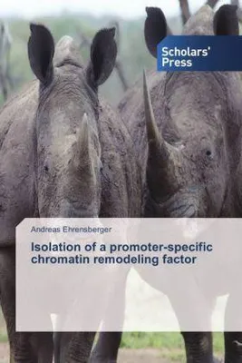 Produktbild von Isolation of a promoter-specific chromatin remodeling factor