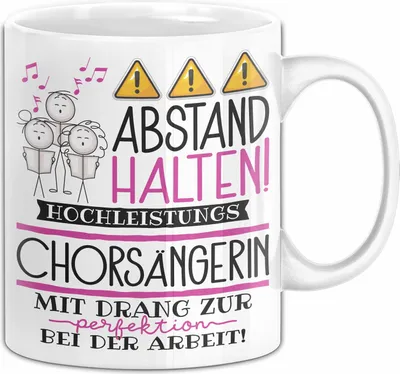 Produktbild von Chorsängerin Tasse Geschenk Lustig Abstand Halten Hochleistungs-Chorsängerin Mit Drang Zur Perfektion Bei Der Arbeit (Weiß)