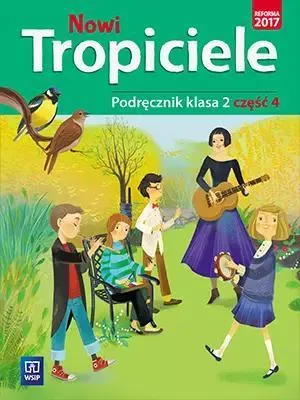 Image de WSiP Nowi Tropiciele. Podręcznik. Klasa 2. Część 4, Edukacyjny, Polski, 120 stron(y)