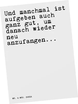 Produktbild von Mr. & Mrs. Panda Postkarte Und manchmal ist aufgeben... - Weiß - Geschenk, Fotokarte, Postkarten, Exfreund, Spruch Sprüche Weisheiten Zitate Lustig Weisheit Worte, Kummer