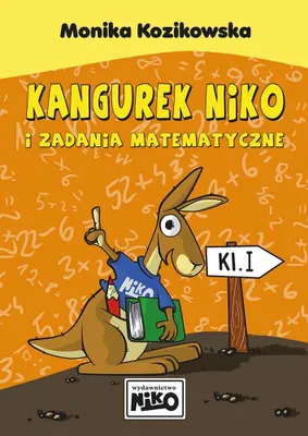 Zdjęcie produktu dla Kangurek NIKO i zadania matematyczne dla klasy 1