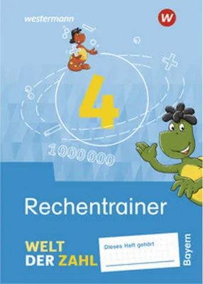 Image de Welt der Zahl 4. Rechentrainer. Für Bayern