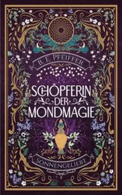 Produktbild von Schöpferin der Mondmagie - Sonnengeliebt
