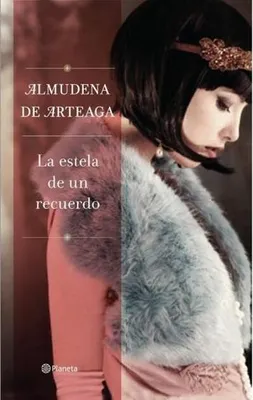 Immagine prodotto di La estela de un recuerdo (Autores Españoles E Iberoameric.)