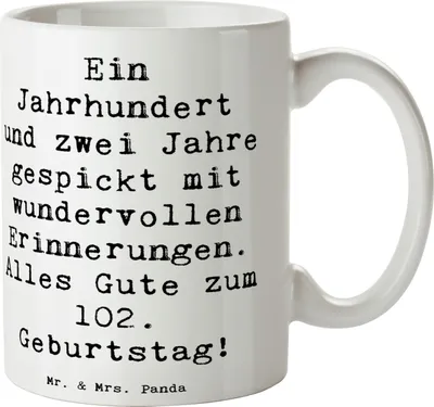 Produktbild von Mr. & Mrs. Panda kakaobecher Spruch 102. Geburtstag - Weiß - Geschenk, Kaffeetasse, Lebensfreude, Teebecher, Becher, Freude, Kaffeebecher, Jubilar, Dekotasse, Tasse