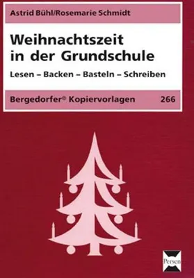Immagine prodotto di Bühl, A: Weihnachtszeit in der Grundschule