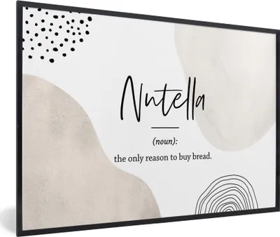 Produktbild von MuchoWow® Gerahmtes Poster Zitate - Nutella - Sprichwörter - Wörterbuch - Nutella Definition 30x20 cm - Poster mit Schwarzem Bilderrahmen Wandposter Rahmen Foto Bilder - Kunstdruck - Bild-Poster