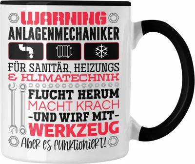 Produktbild von Trendation - Anlagenmechaniker Tasse Geschenk Spruch Männer Warning (Schwarz)