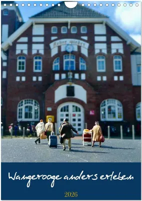 Produktbild von Wangerooge anders erleben (Wandkalender 2026 DIN A4 hoch), CALVENDO Monatskalender