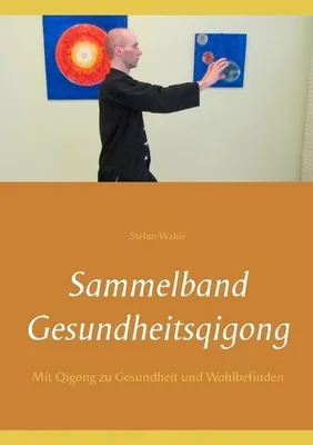 Zdjęcie produktu dla Sammelband Gesundheitsqigong