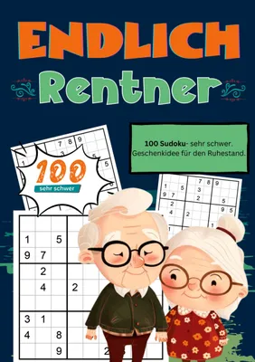Produktbild von Endlich Rentner- Sudoku Geschenkbuch