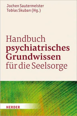 Obrázek produktu pro Handbuch psychiatrisches Grundwissen für die Seelsorge