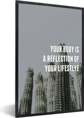 Produktbild von MuchoWow® MuchoWow® Gerahmtes Poster Sprichwörter - Zitate - 'Dein Körper ist ein Spiegelbild deines Lebensstils'. 20x30 cm - Poster mit zchwarzem Bilderrahmen - Drucken - Bilder Poster im Rahmen