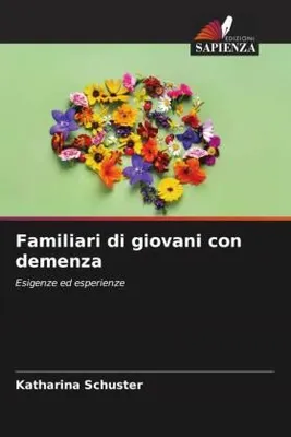 Produktbild von Familiari di giovani con demenza