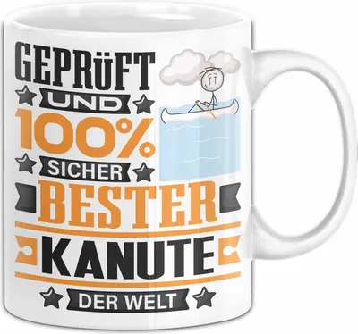 Produktbild von Kanute Geschenk Lustiger Spruch für Kanute Geschenkidee Bester Kanute Der Welt (Weiß)