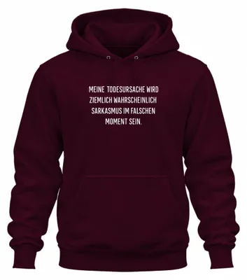 Produktbild von Todesursache wahrscheinlich Sarkasmus lustig spruch Hoodie Kapuzenpullover, Burgundy, S
