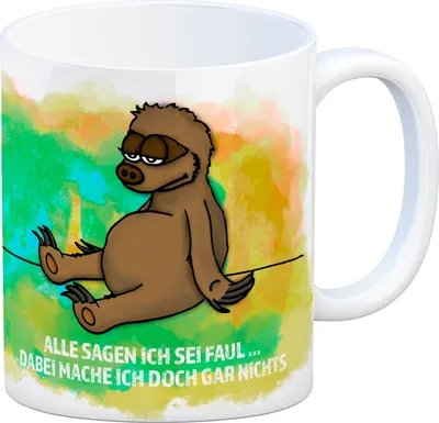 Produktbild von Kaffeebecher mit Faultier Motiv und Spruch: Alle sagen ich sei faul ... Dabei