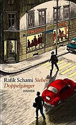 Produktbild von Schami, R: Sieben Doppelgaenger