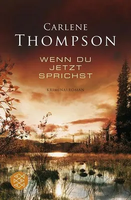 Produktbild von Wenn du jetzt sprichst: Kriminalroman