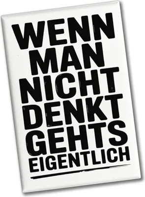 Produktbild von Wenn man nicht denkt Souvenir Magnet typografisch