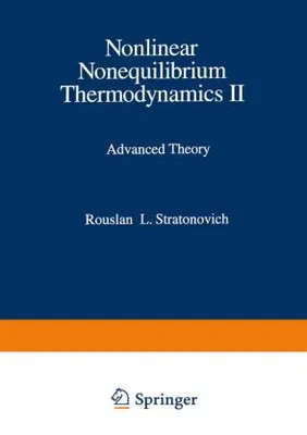 Image de Nonlinear Nonequilibrium Thermodynamics II