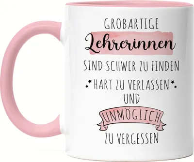 Produktbild von Großartige Lehrerinnen Sind Schwer Zu Finden Tasse Rosa Dankeschön Geschenk Hart Zu Vergessen