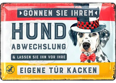 Produktbild von Schild Hunde kacken verboten - lustiges hier ist kein Hundeklo Schild aus Metall - Blechschild mit Spruch gönnen Sie ihrem Hund Abwechslung