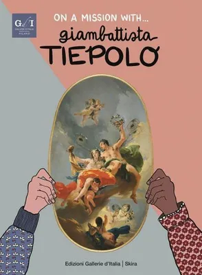 Obrázek produktu pro On a Mission with... Giambattista Tiepolo