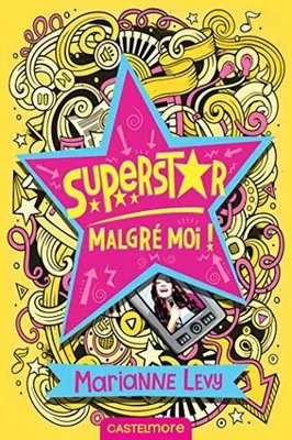 Image de Superstar malgré moi