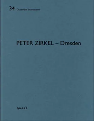 Produktbild von Peter Zirkel: Materialbewusste Architektur und Poetischer Realismus in Dresden