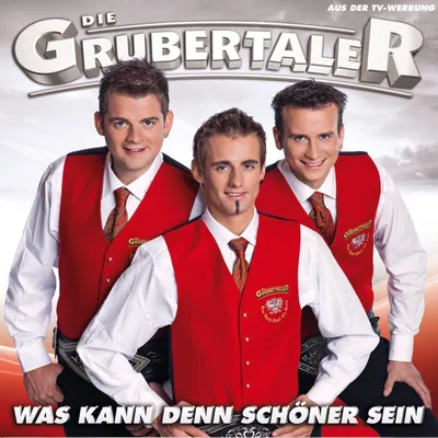 Produktbild von Grubertaler,die-Was kann denn schöner sein