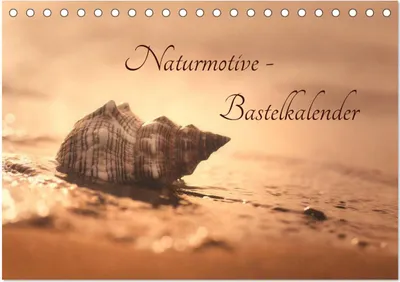 Produktbild von Naturmotive - Bastelkalender (Tischkalender 2025 DIN A5 quer), CALVENDO Monatskalender