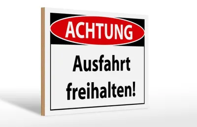 Produktbild von Holzschild  Achtung Ausfahrt freihalten, 30 x 20 cm, Holzschilder Achtung Widerrechtlich