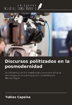 Produktbild von Politisierte Reden im Postmodernismus