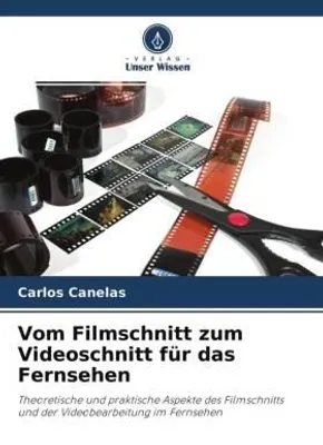 Produktbild von Vom Filmschnitt zum Videoschnitt für das Fernsehen