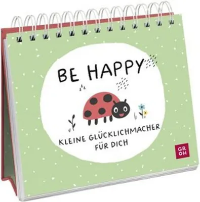 Immagine prodotto di Be happy - Kleine Glücklichmacher für dich