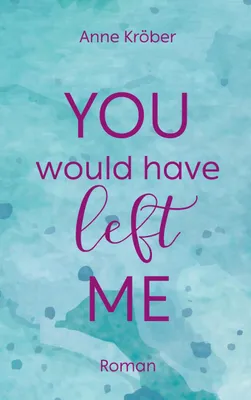 Produktbild von You would have left me