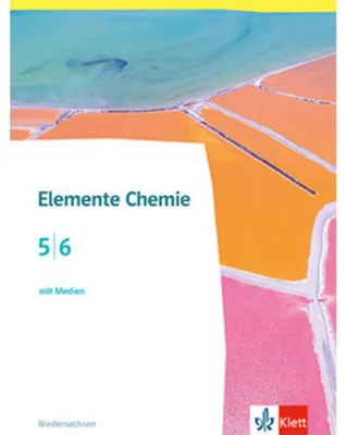 Image de Elemente Chemie 5/6. Schulbuch Klassen 5/6. Ausgabe Niedersachsen