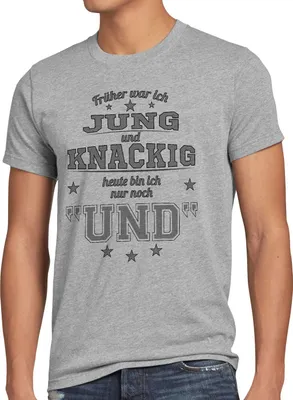 Produktbild von style3 Früher war ich Jung und Knackig heute bin ich nur noch UND Herren T-Shirt Funshirt Spruch Shirt Fun
