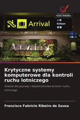 Produktbild von Krytyczne systemy komputerowe dla kontroli ruchu lotniczego
