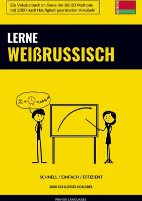 Produktbild von Lerne Weißrussisch - Schnell / Einfach / Effizient