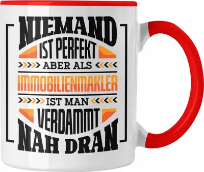 Produktbild von Trendation - Immobilienmakler Tasse Geschenk Ausbildung Geschenkidee Spruch (Rot)