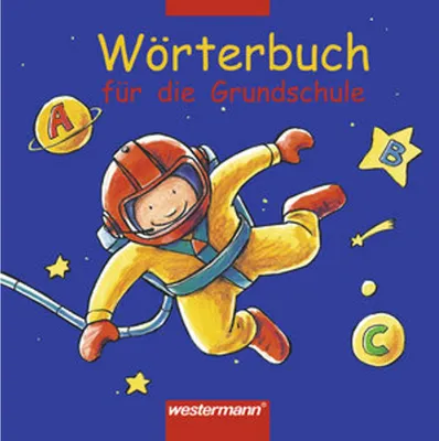 Obrázok produktu pre Wörterbuch für die Grundschule. Allgemeine Ausgabe 2002