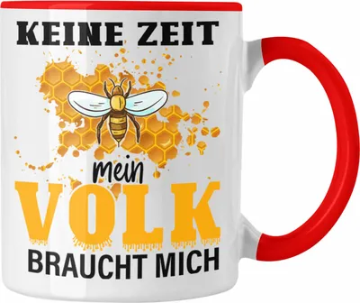 Produktbild von Trendation - Keine Zeit Mein Volk Braucht Mich Tasse Geschenk Bienen Honig Imker Imkeri Geschenkidee Bienenzüchter (Rot)