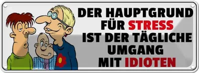 Image de vianmo Plaque en tôle 10x27 cm Täglicher Umgang mit Idioten