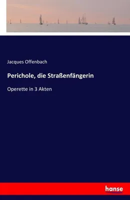 Immagine prodotto di Perichole, die Straßenfängerin