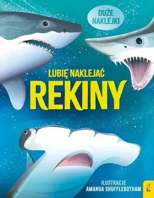 Produktbild von Rekiny. Lubię naklejać - Alice James