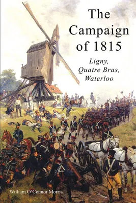 Produktbild von The Campaign Of 1815