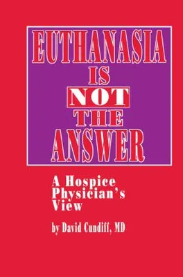 Produktbild von Euthanasia is Not the Answer